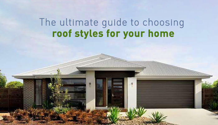 The ultimate guide to choosing roof styles for your home