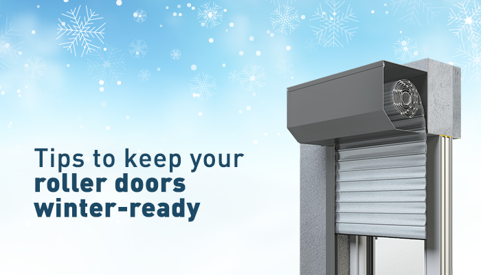 Tips to keep your roller doors winter-ready
